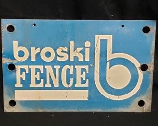 Broski Fence Sign
