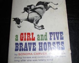 First edition "A Girl and Five Brave Horses"                   Sonora Carver