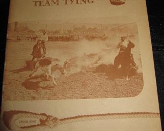 Chuck King "Team Roping and Team Tying"