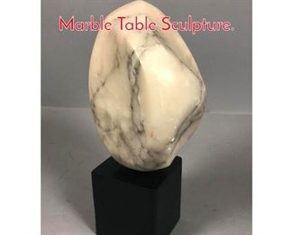 Lot 738 Modernist Abstract Carved Marble Table Sculpture.