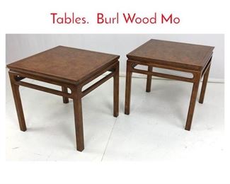 Lot 742 Pr Baker Collectors edition Tables. Burl Wood Mo