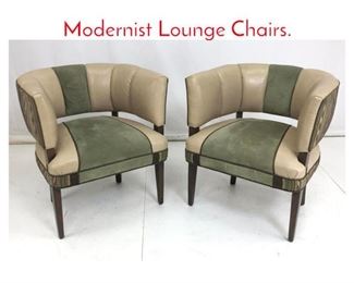 Lot 752 Pr Decorator Barrel Back Modernist Lounge Chairs.