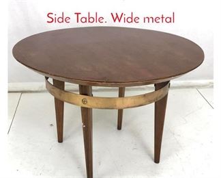 Lot 894 Art Deco Style Wood Round Side Table. Wide metal 