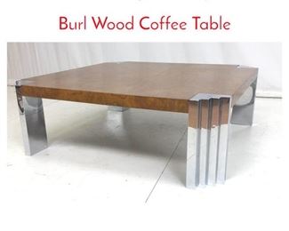 Lot 950 Milo Baughman style Chrome Burl Wood Coffee Table