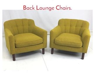 Lot 960 Pr Tufted Upholstered Barrel Back Lounge Chairs. 