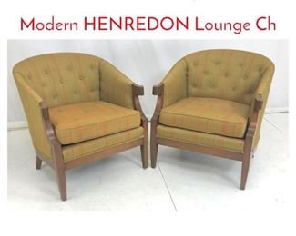 Lot 965 Pr Mid Century American Modern HENREDON Lounge Ch