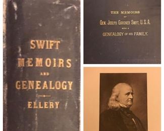 The Memoirs Of Gen. Joseph Gardner Swift, U.S.A. With A Genealogy Of His Family, 1890, first edition. The first graduate of West Point. 