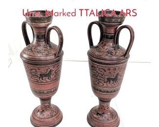 Lot 279 Pr Large Handled Pottery Urns. Marked TTALICA ARS