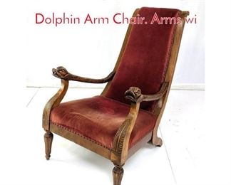 Lot 354 Antique Carved Figural Dolphin Arm Chair. Arms wi
