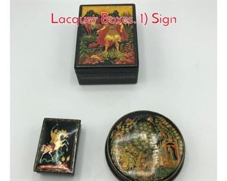 Lot 404 Lot 3 Hand painted Russian Lacquer Boxes. 1 Sign