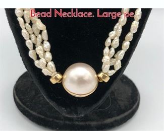 Lot 127 4 Strand Freshwater Pearl Bead Necklace. Large pe