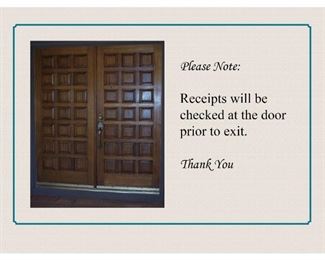 Estate Sale Photo MessageWe Check All Receipts at the Door