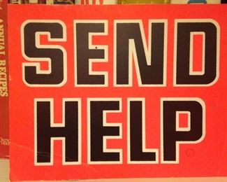 "Send Help" sign