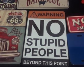 No Stupid Sign 