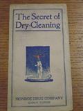 Advertising card.the secret of dry-cleaning. Monroe drug CO. Quincy, ILL