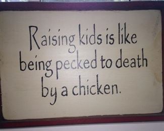Some parents would agree!!