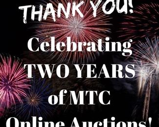 Celebrating TWO YEARS of MTC Online Auctions