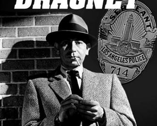Sgt. Joe Friday (aka Jack Webb)