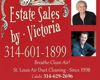 Estate Sales plus my sons business - St Louis Air Duct Cleaning