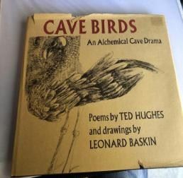 Cave Birds poems by Ted Hughes https://ctbids.com/#!/description/share/259214
