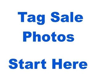 TAG SALE PHOTOS START HERE