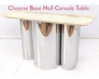 Lot 188 BRUETON Travertine Top Chrome Base Hall Console Table. 