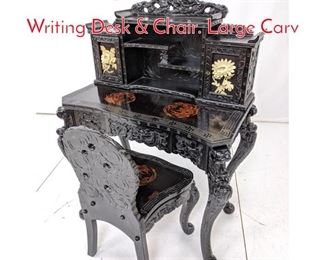 Lot 204 2pc Carved Asian Small Writing Desk  Chair. Large Carv