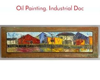 Lot 257 D M G W Modernist Abstract Oil Painting. Industrial Doc