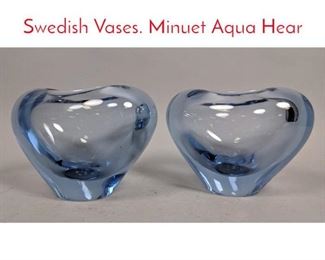 Lot 156 Pr HOLMEGAARD Art Glass Swedish Vases. Minuet Aqua Hear