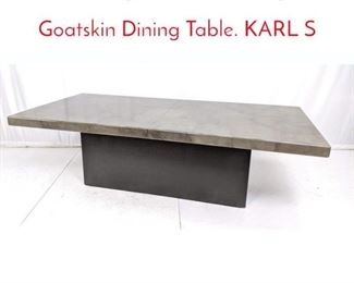 Lot 471 Large Decorator Gray Faux Goatskin Dining Table. KARL S
