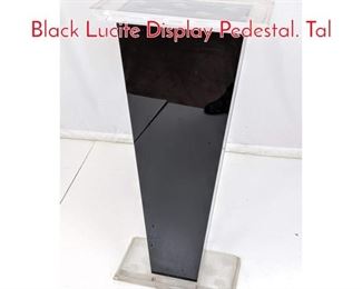 Lot 513 ACRYLICORE Modernist Black Lucite Display Pedestal. Tal
