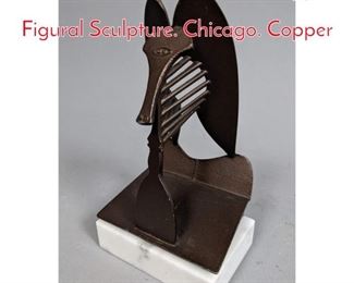 Lot 198 PABLO PICASSO Copper Figural Sculpture. Chicago. Copper