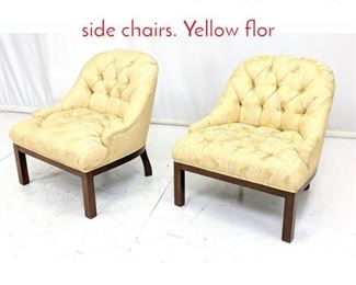 Lot 533 Pr Dunbar style slipper lounge side chairs. Yellow flor