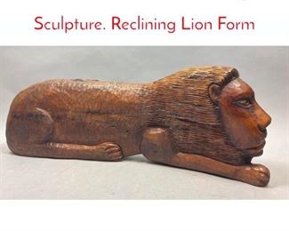 Lot 652 Carved Wood Lion Figure Sculpture. Reclining Lion Form