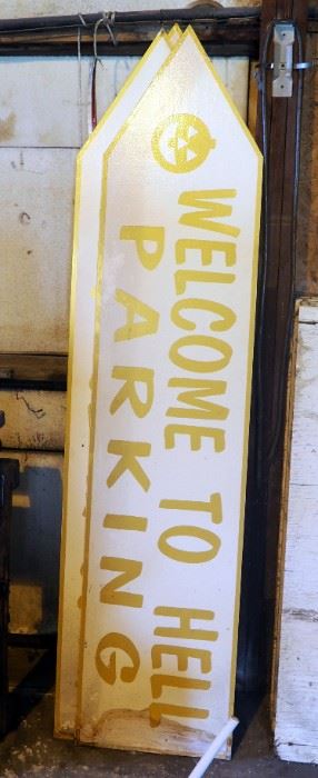 "Welcome To Hell" Parking Arrows, 77" X 17", Qty 3