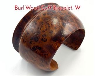 Lot 182 Large Wide von Musulin style Burl Wood Cuff Bracelet. W