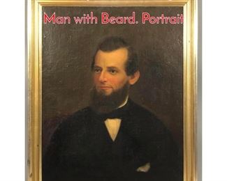 Lot 295 Antique Oil Painting Portrait Man with Beard. Portrait