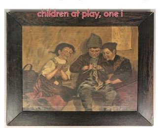Lot 318 Vintage Figural Oil Painting. 3 children at play, one i