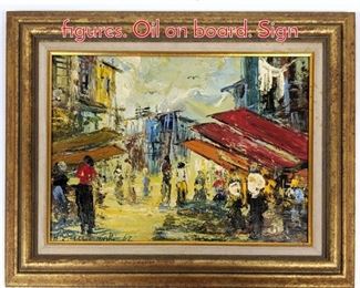 Lot 331 Abstract impasto scene with figures. Oil on board. Sign