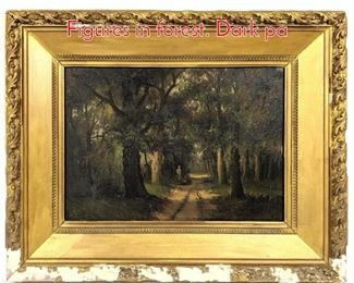 Lot 335 Dark narrative oil on board. Figures in forest. Dark pa