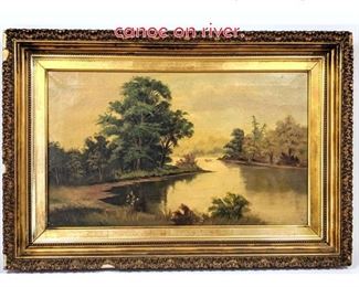 Lot 342 Oil on canvas painting of canoe on river.