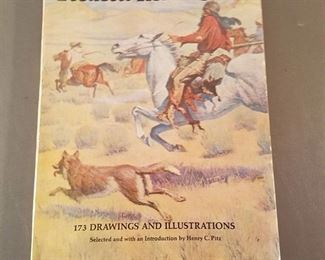 Frederic Remington book - 173 drawings and illustrations selected and with an introduction by Henry C Pitz