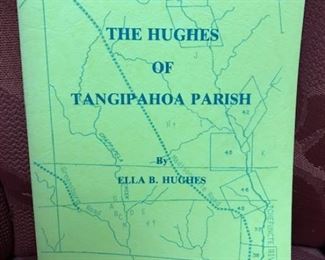 The Hughes of Tangipahoa Parish  (Ella B. Hughes)