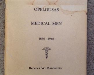 Opelousas medical men by Rebecca W. Manouvrier