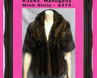 #2593. Mahogany Mink Stole - #375.