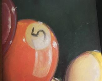 We have "a lotta balls!" In the form of oil and pastels on canvas, and real billiards balls from the 1940's..