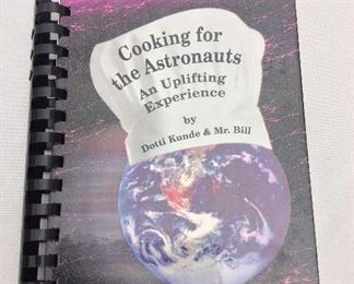 Cooking for the Astronauts by Dotti Kunde.