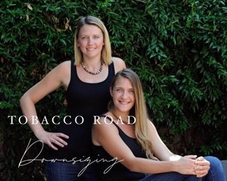 Mariah and Morgan of Tobacco Road Downsizing