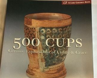 500 Cups Ceramic Explorations of Utility & Grace