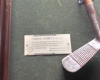 Francis Ouimet's Cleek. "An exact reproduction of the cleek used by Francis Ouimet in winning the 1913 U.S. Open and 1914 U.S. Amateur Championship. Presented at the 1978 Memorial Tournament. 